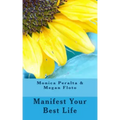 Manifest Your Best Life