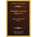 Readings In Ancient History V2: Rome And The West (1912)