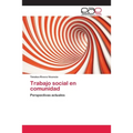 Trabajo social en comunidad