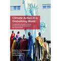Climate Action in a Globalizing World: Comparative Perspectives on Environmental Movements in the Global North