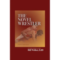 The Novel Wrestler