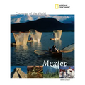 National Geographic Countries of the World: Mexico