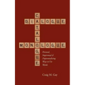 Dialogue, Catalogue & Monologue: Personal, Impersonal and Depersonalizing Ways to use Words