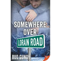 Somewhere Over Lorain Road