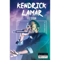 Kendrick Lamar: Rap Titan: Rap Titan