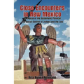 Close Encounters in New Mexico: An Expose of the Systematic Political and Social Control of Judges and the Law