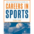 The Comprehensive Guide to Careers in Sports