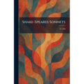 Shake-Speares Sonnets