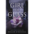 Girl of Glass