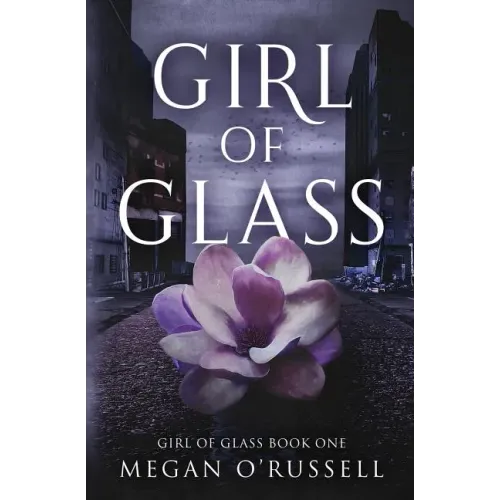 Girl of Glass