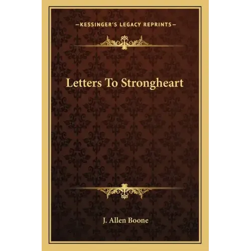 Letters to Strongheart