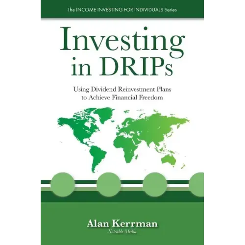 Investing in DRIPs: Using Dividend Reinvestment Plans to Achieve Financial Freedom