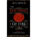 The Doctrines of Fire: A Thrilling Historical Fantasy