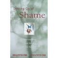 Letting Go of Shame: Understanding How Shame Affects Your Life