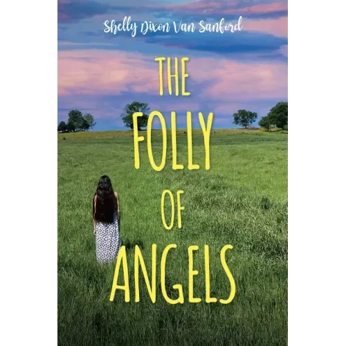 The Folly of Angels