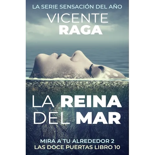 La reina del mar: Mira a tu alrededor II