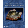 The Collector's Guide to the Minerals of New York State