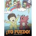 ¡Yo Puedo!: (I Got This!) Una linda historia para dar confianza a los niños en el manejo de situaciones difíciles.
