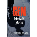 Gem Himself Alone