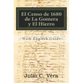 El Censo de 1680 de la Gomera Y El Hierro: With English Guide