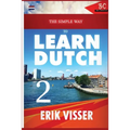 The Simple Way to Learn Dutch 2