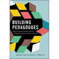 Building Pedagogues: White Practicing Teachers and the Struggle for Antiracist Work in Schools