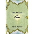 The Weapon of Prayer