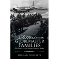 Letters from the Globemaster Families: The Lost C-124 of Mount Gannett, Alaska