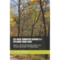 Cie Igcse Computer Science 9-1 Syllabus 2020-2021: Paper 2 Specification Book with Full Python Solutions to Prereleases