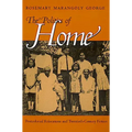 Politics of Home: Postcolonial Relocations Twentieth-Cent