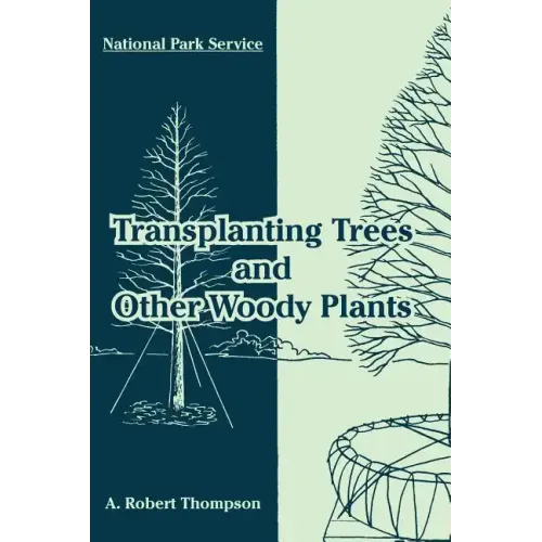Transplanting Trees and Other Woody Plants