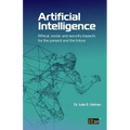 Artificial Intelligence: Ethical, social, and security impacts for the present and the future