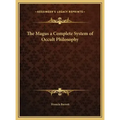 The Magus a Complete System of Occult Philosophy
