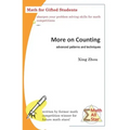 More on Counting (Advanced Patterns and Techniques): Math for Gifted Students