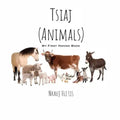 My First Hmong Book: Animals (Tsiaj)