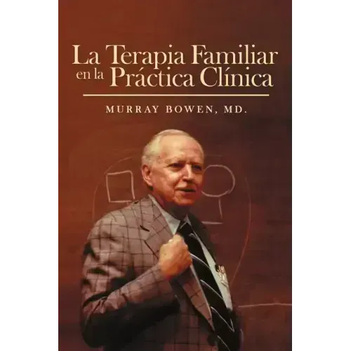 La Terapia Familiar en la Práctica Clínica