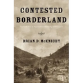 Contested Borderland: The Civil War in Appalachian Kentucky and Virginia