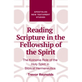 Reading Scripture in the Fellowship of the Spirit