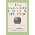 Foes From the Northern Frontier
