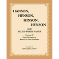 Hanson, Henson, Hinson, Hynson, and Allied Family Names, Volume 4: Early Records of Kentucky and Tennessee