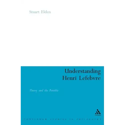 Understanding Henri Lefebvre