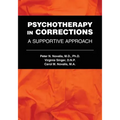Psychotherapy in Corrections: A Supportive Approach