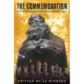The Commemoration: What Do You Do When Your Kingdom Is Under Attack?