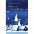 Why the Chimes Rang