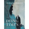 Dying Times