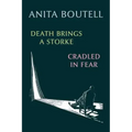 Death Brings a Storke / Cradled in Fear