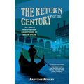 The Return of the Century: The Death and Further Adventures of Oscar Wilde
