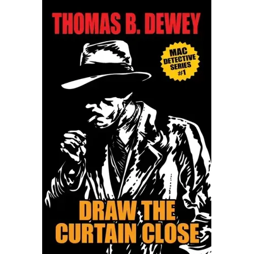 Draw the Curtain Close: Mac #1