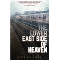 The Lower East Side Of Heaven