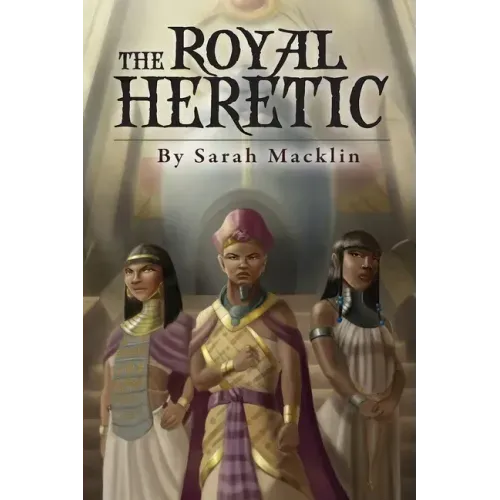The Royal Heretic